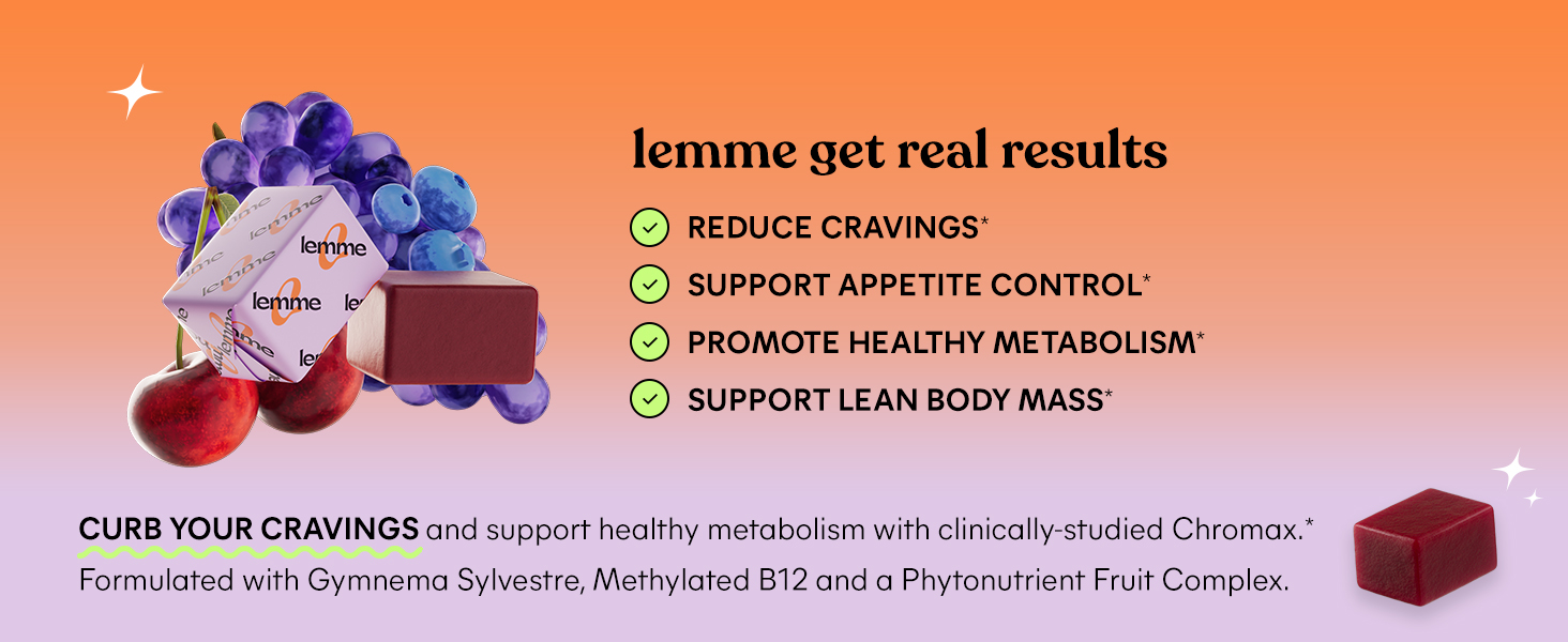 Lemme Curb Cravings Soft Chews - Manage Appetite, Support Metabolism & Lean Body w/Clinically Studied Chromium, Gymnema & B12 for Healthy Weight Management, Mixed Berry lemme get real results REDUCE CRAVINGS* SUPPORT APPETITE CONTROL* PROMOTE HEALTHY METABOLISM*