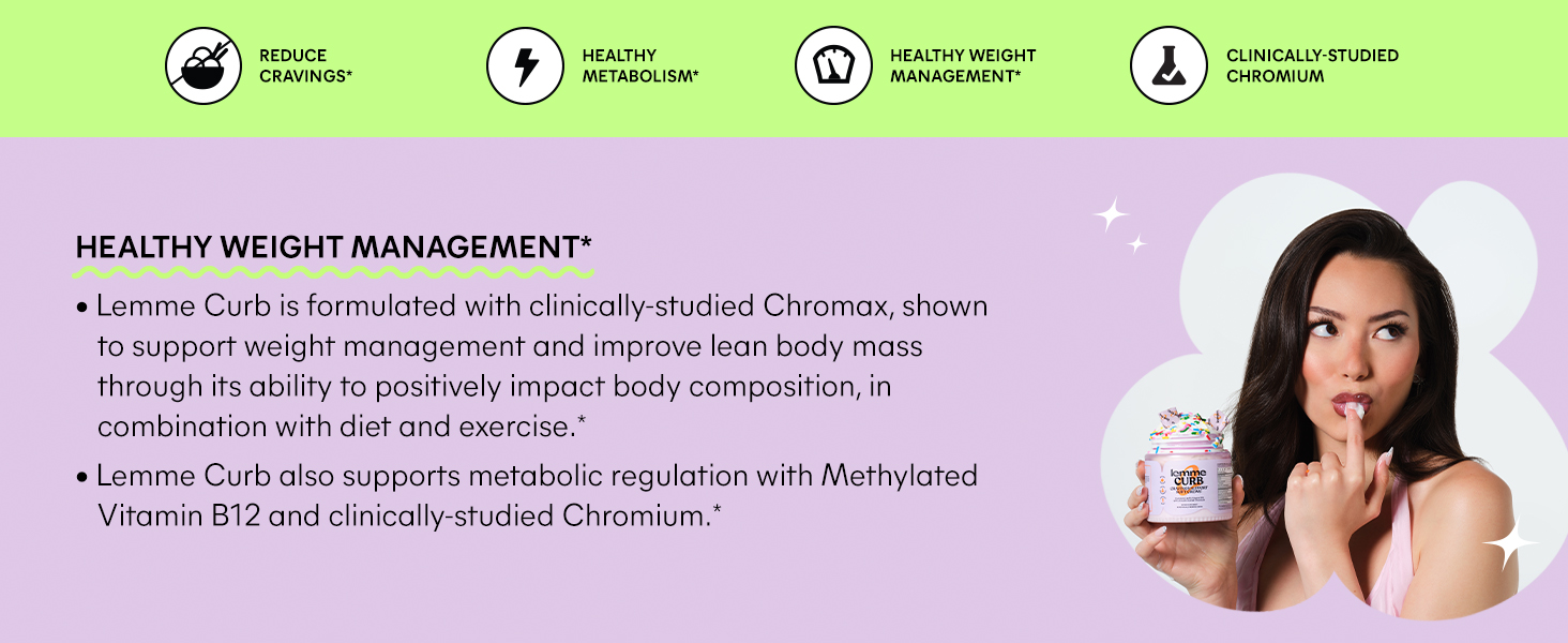 Lemme Curb Cravings Soft Chews - Manage Appetite, Support Metabolism & Lean Body w/Clinically Studied Chromium, Gymnema & B12 for Healthy Weight Management, Mixed Berry healthy weight management*