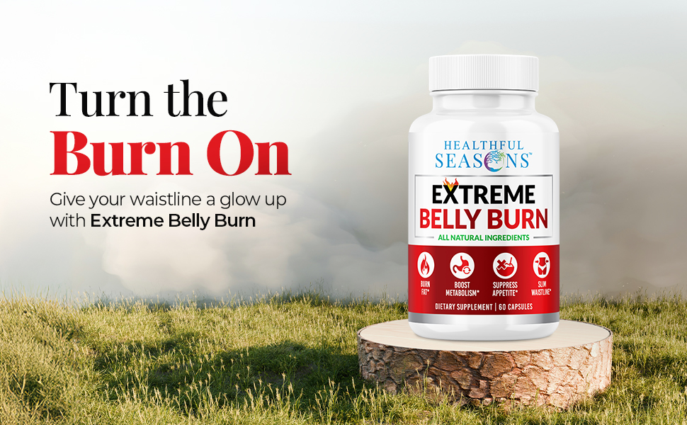 Extreme Belly Burn Weight Management Supplement for Women & Men - Garcinia Cambogia, African Mango, Apple Cider Vinegar & Green Tea - Helps Burn Fat, Boost Metabolism, Suppress Appetite - 60 Capsules Turn the Burn On