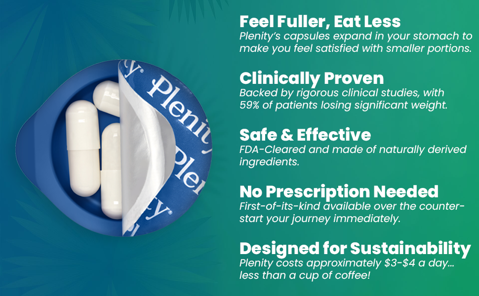 Plenity FDA-Cleared Weight Management Support Capsules – 3 Month Supply – Clinically Proven, Plant-Based Hydrogel for Feeling Fuller, Controlling Portions, and Weight Management Clinically proven GLP1