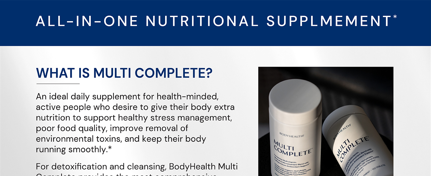 BodyHealth Multi Complete (120 Ct) Daily Multivitamin for Men and Women with Whole Foods, Minerals, Antioxidants, Organic Green Food Concentrates, and Liver Detox Extracts, Non GMO encapsulations multiple eye turmeric light beauty love work multimineral easy test vitality system
