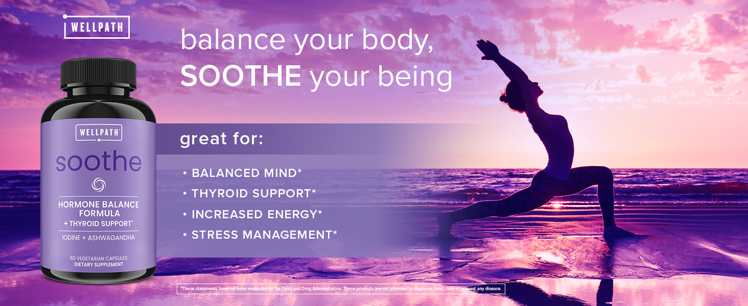 WellPath Soothe Hormone Balance for Women + Cortisol Supplements for Women | Thyroid Support, Mood Support, & Metabolism Booster | Adrenal Support | Rhodiola, Selenium, Iodine | Adaptogens, 60 ct soothe hormone balance for women cortisol support supplement thyroid ashwagandha