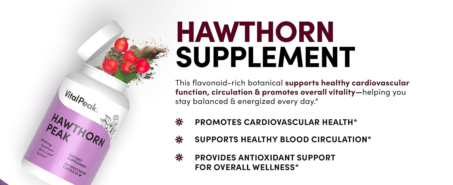 Vital Peak® Hawthorn Peak 900 mg - Supports Heart & Cardiovascular Health - Hawthorn Berry Leaf Extract Supplement - Promotes Overall Wellness - Vegan, Gluten Free, Dairy Free, Non-GMO - 60 Capsules cardiovascular support heart health circulation wellness botanical plant based herbal