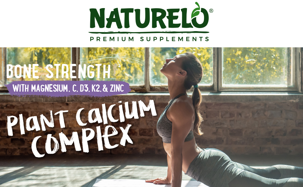 NATURELO Calcium Supplement with Vitamin C, D3, K2, Magnesium & Zinc for Bone Strength, 120 Vegetarian Capsules, with Plant-Based Calcium 600mg, Non-GMO, Soy & Gluten-Free Naturelo, Bone Strength, whole food, multivitamin, Calcium, Vitamin D3, Magnesium, Vitamin C, Zinc