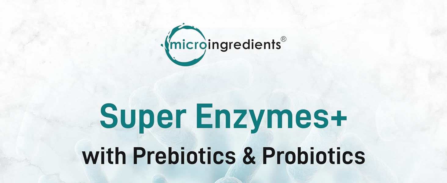 Micro Ingredients Super Enzymes with Prebiotics & Probiotics, 240 Veggie Capsules | Digestive Enzymes for Women & Men | Probiotic, Bromelain, Psyllium Husk & More | Immune & Gut Health Support 1