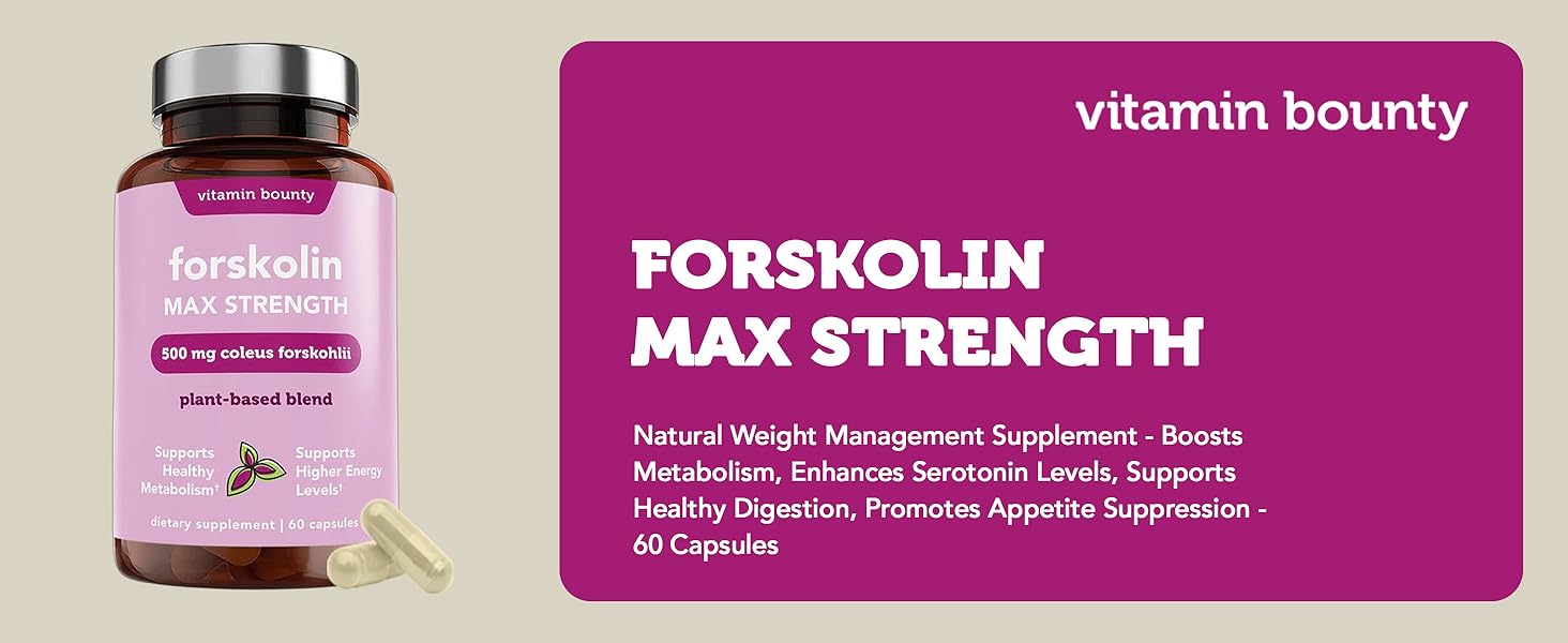 Vitamin Bounty Forskolin Maximum Strength for Weight Loss - Natural Coleus Forskohlii Root Extract Supplement - 20% Standardized Forskolin Powder - Weight Management Support - 60 Capsules PT01