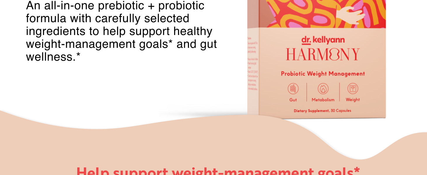 Dr. Kellyann Harmony Probiotic Weight Management (30 Capsules) Prebiotic and Probiotic to Support Weight Management and Promote Optimal Gut Health Dr.Kelleyann's Harmony Probiotic Weight Management